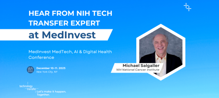Hear from NIH Tech Transfer Expert at MedInvest