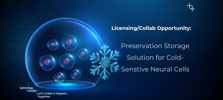 Licensing/collab opportunity: Preservation Storage Solution for Cold-Sensitive Neural Cells
