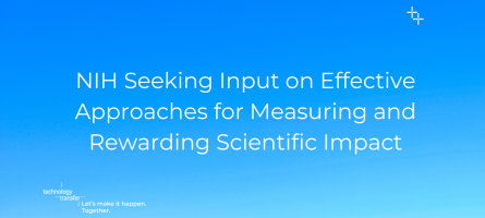 NIH Seeking Input on Effective Approaches for Measuring and Rewarding Scientific Impact