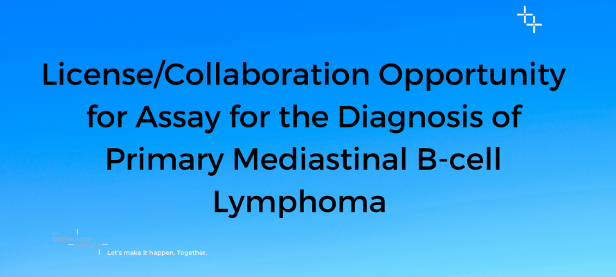 License Opportunity for Assay for the Diagnosis of Primary Mediastinal B-cell Lymphoma