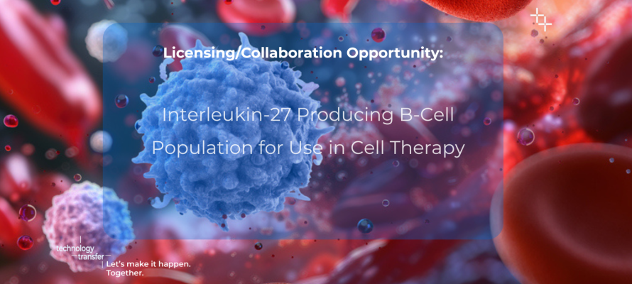 Licensing/Collaboration Opportunity: Interleukin-27 Producing B-Cell population for use in cell therapy. 