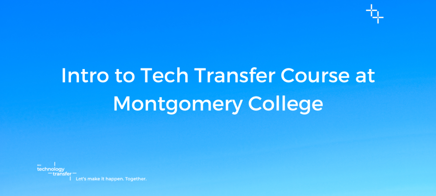 Intro to Tech Transfer Course at Montgomery College